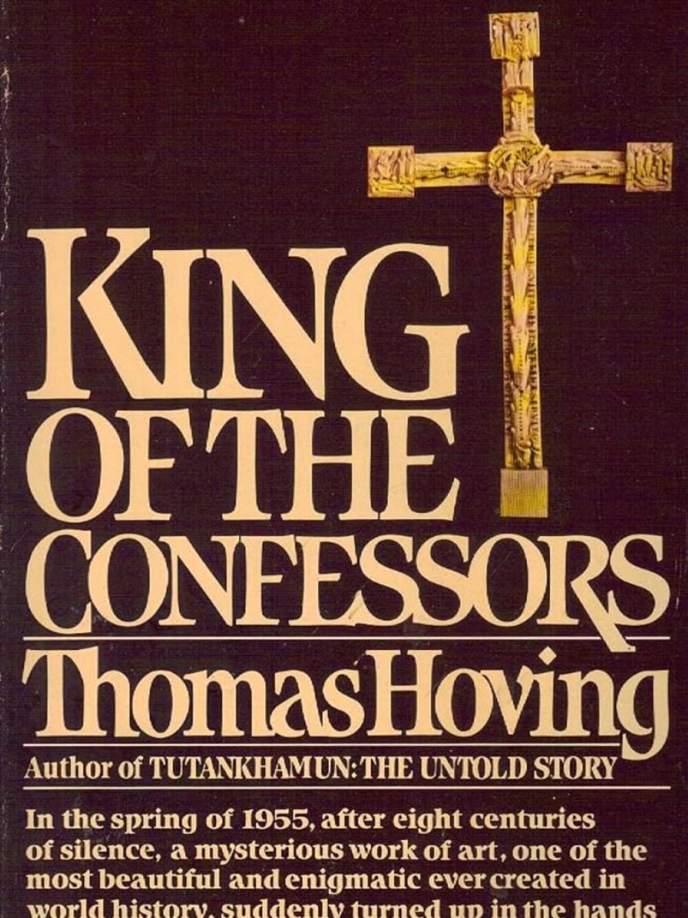 King of the Confessors  by Thomas Hoving